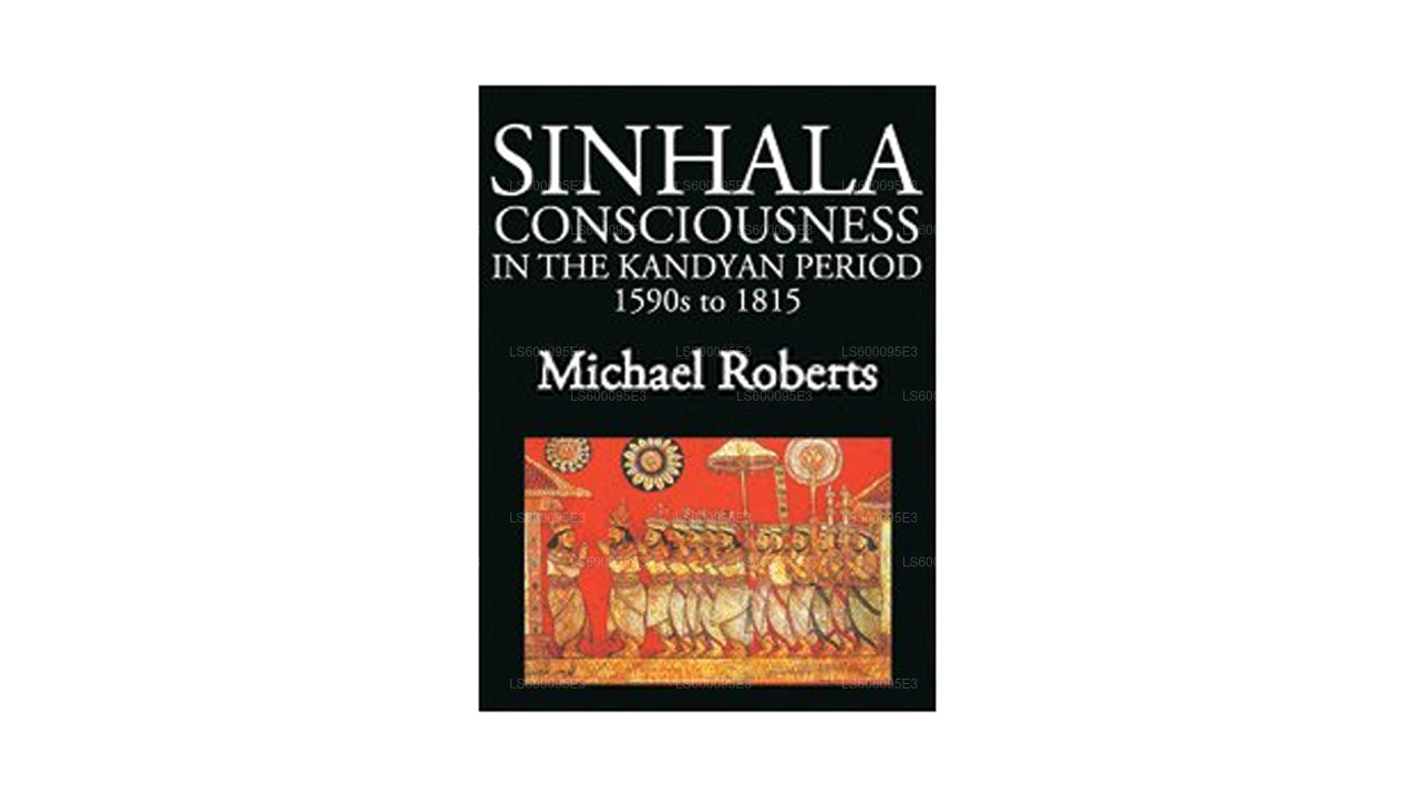 Sinhala-medvetande under Kandyan -perioden 1590 till 1815