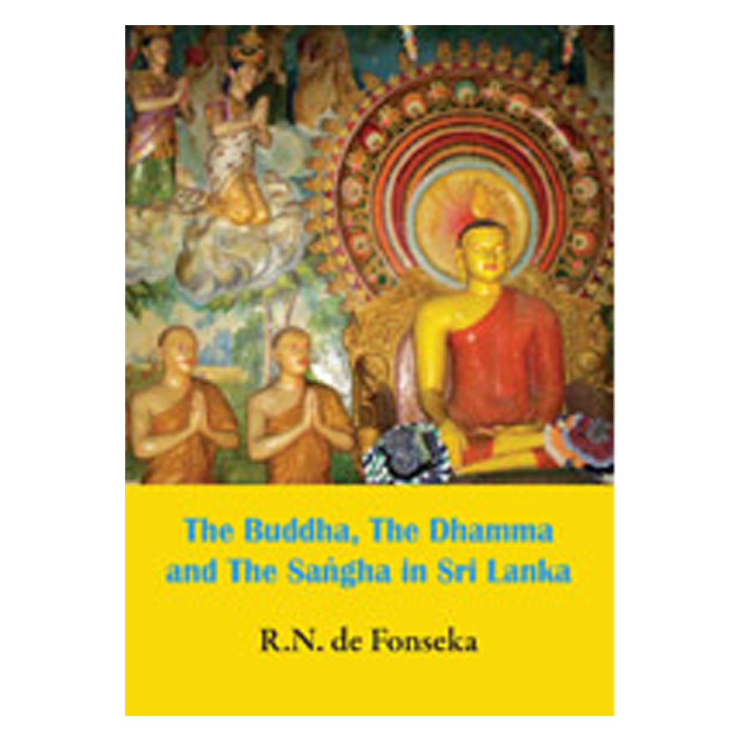 Buddha, Dhamma och Saṅgha i Sri Lanka